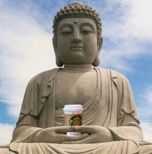 Buddha with Starbucks